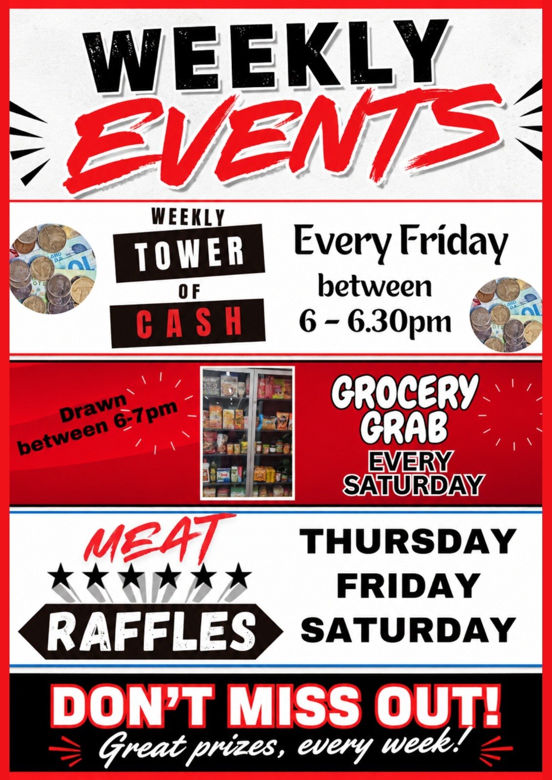 Weekly Events: Tower of Cash, Grocery Grab and Meat Raffles